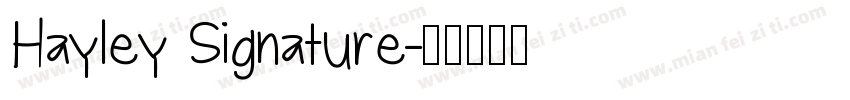 Hayley Signature字体转换